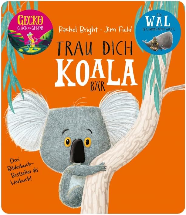 Rachel Bright - Trau dich Koala Bär