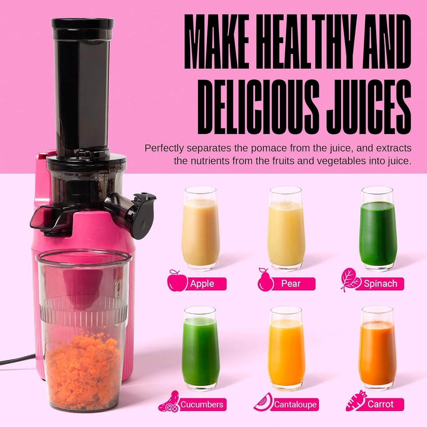 Slow Juicer, Rosa
