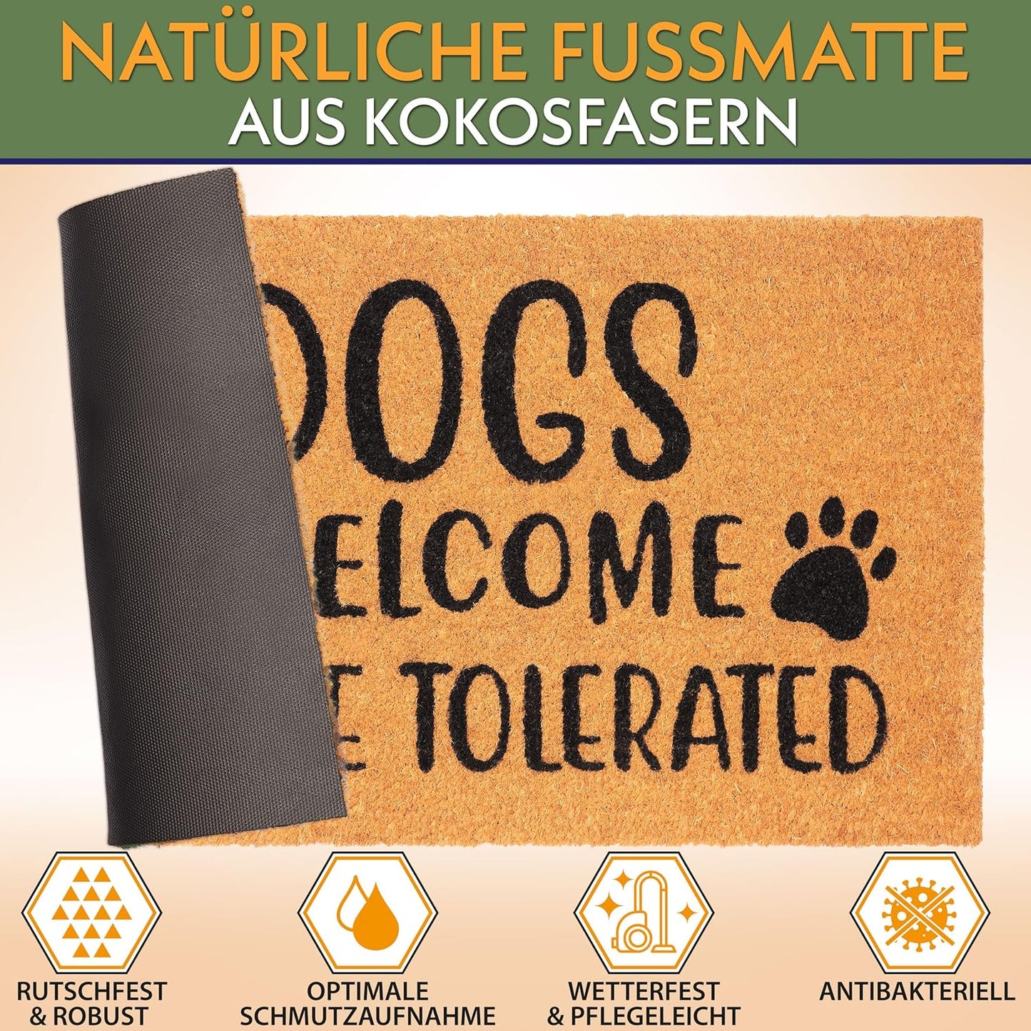 Antirutsch Fussmatte, Dogs Welcome - People Tolerated