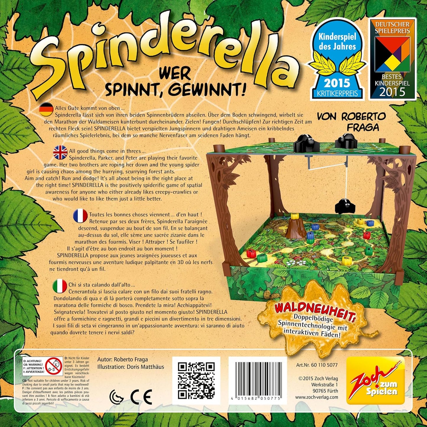 Spinderella, Spinderella