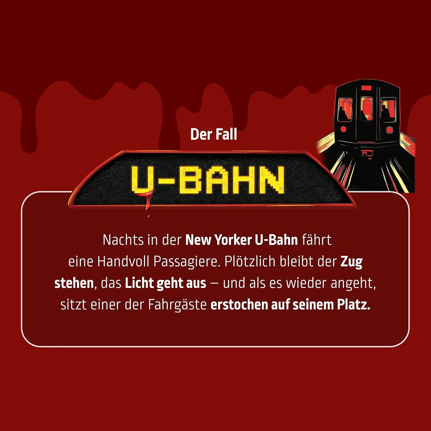 Krimidinner:  Der U-Bahn Fall